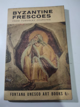 Byzantine Frescoes from Yugoslav Churches