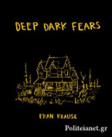 (h/b) Deep Dark Fears