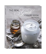 The Real Greek Yogurt Book