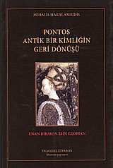 Pontos antik bir kimliğin geri dönüşü
