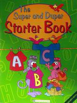 The Super and Duper Starter Book: Teacher's Book