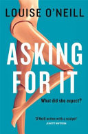 Asking for It