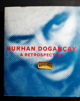 Burhan Dogancay: A Retrospective