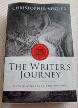 The writer's journey Mythic structure for writers