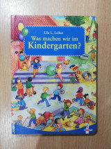 Was machen wir im Kindergarten?