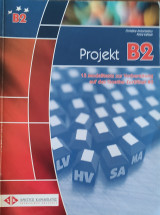 Projekt B2 - Lehrerbuch : 15 Modelltests zur Vorbereitung auf das Goethe-Zertifikat B2 2011