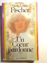Un Coeur pardonne