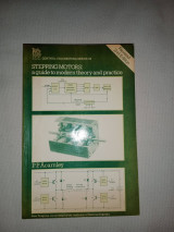 Stepping Motors: A Guide To Modern Theory And Practice
