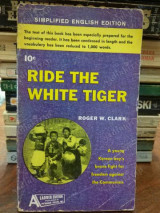 Ride the White Tiger