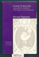 Novum Organum : With Other Parts of the Great Instauration