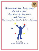 Assessment and Treatment Activities for Children, Adolescents, and Families