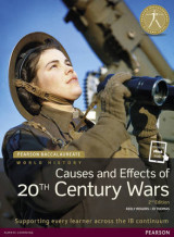 Pearson Baccalaureate: History Causes and Effects of 20th-Century Wars Bundle