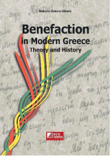 Benefaction in Modern Greece: Theory and History