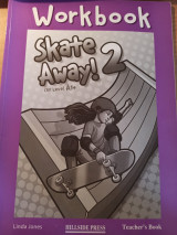 Skate away! 2 Teacher's Book CEF Level A1+ Workbook