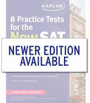 Kaplan 8 Practice Tests for the New SAT 2016
