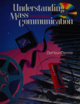 Understanding Mass Communication