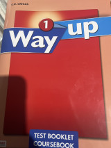 Way up 1 Test Booklet Coursebook