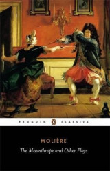 The misanthrope and other plays