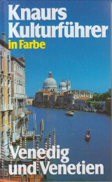 Knaurs Kulturführer in Farbe Venedig und Venetien