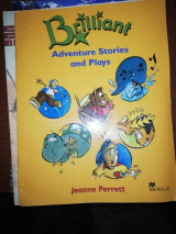 Brilliant, Adventure stories and Plays