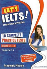 Let's IELTS Preparation & Practice - 10 Complete Practice Tests