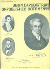 John Capodistrias: Some unpublished documents