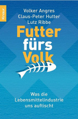 Futter fürs Volk