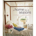 A Home for All Seasons