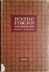 Textile Fibers and their Use