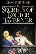 Dion Fortune's The Secrets of Dr Taverner