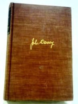 The Philosophy of John Dewey