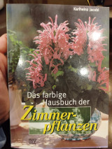 Das farbige Hausbuch der Zimmerpflanzen