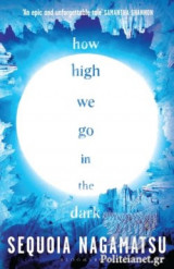 How High We go in the Dark