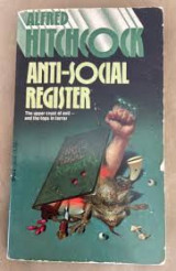 Alfred Hitchcock's Anti - Social Register
