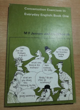 Conversation exercises in everyday English: Book 1