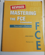 Mastering the Fce teacher's edition