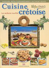 Cuisine Crétoise: Les meilleures recettes