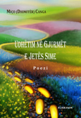 Udhëtim në gjurmët e jetës sime