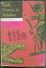 Gods, Graves and Scholars