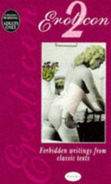 Eroticon 2, Forbidden writings from classic texts