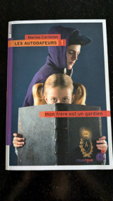 Mon frère est un gardien