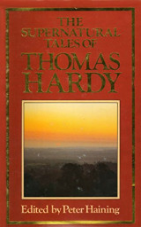 The Supernatural Tales of Thomas Hardy