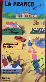 La France, j'aime!