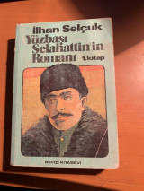 Yüzbaşı Selâhattin'in Romanı 1. kitap