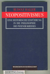 Neopositivismus : Eine historische Einfuhrung in die Philosophie des Wiener Kreises