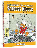 The Complete Life and Times of Scrooge McDuck