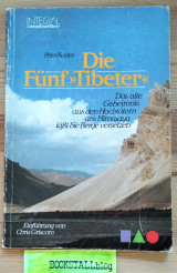 Die fünf "Tibeter"