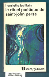 Le rituel poétique de Saint-John Perse