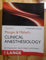 Morgan & Mikhail's Clinical Anesthesiology