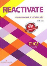 Reactivate Your Grammar & Vocabulary (C1/C2) With Key